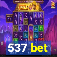 537 bet